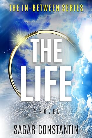 The Life (The In-Between #1)
