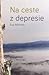 Na ceste z depresie by Sue Atkinson