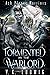 Tormented by the Warlord (A...
