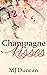 Champagne Kisses