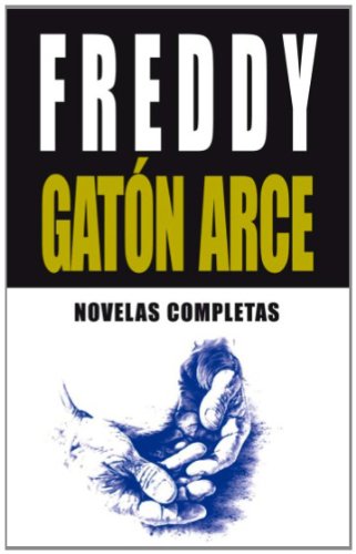 Novelas completas (Spanish Edition)