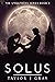 Solus (Streetboys #2)