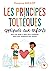 Les principes toltèques appliqués aux enfants by Florence Millot