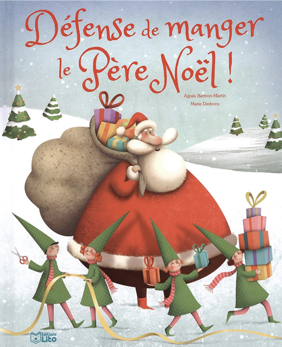 Défense de Manger le Père Noël!