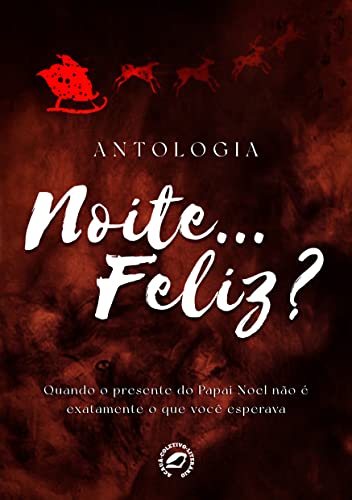 Noite... feliz?