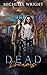Dead Dreams: A Novel