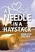 A Needle in a Haystack: How...
