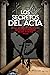 Los secretos del acta: Novela de ficción e investigación con datos inverosímiles. Basada en hechos reales