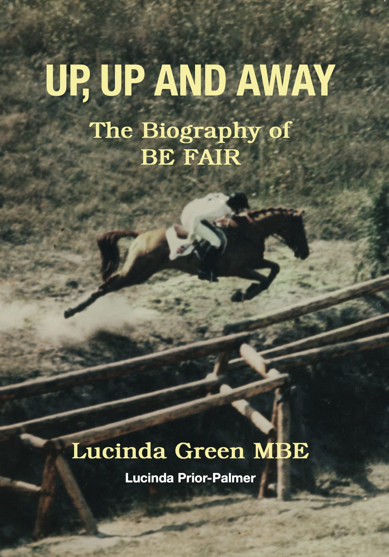 Up, Up and Away: The Biography of BE FAIR (Kindle Edition)