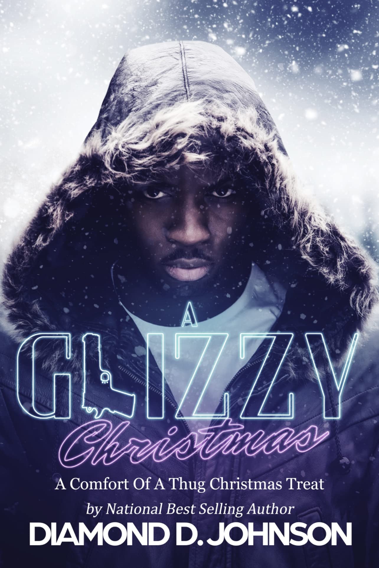 A Glizzy Christmas: A Comfort Of A Thug Christmas Treat (Kindle Edition)