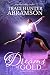 Dreams of Gold (Dream’s Edg...