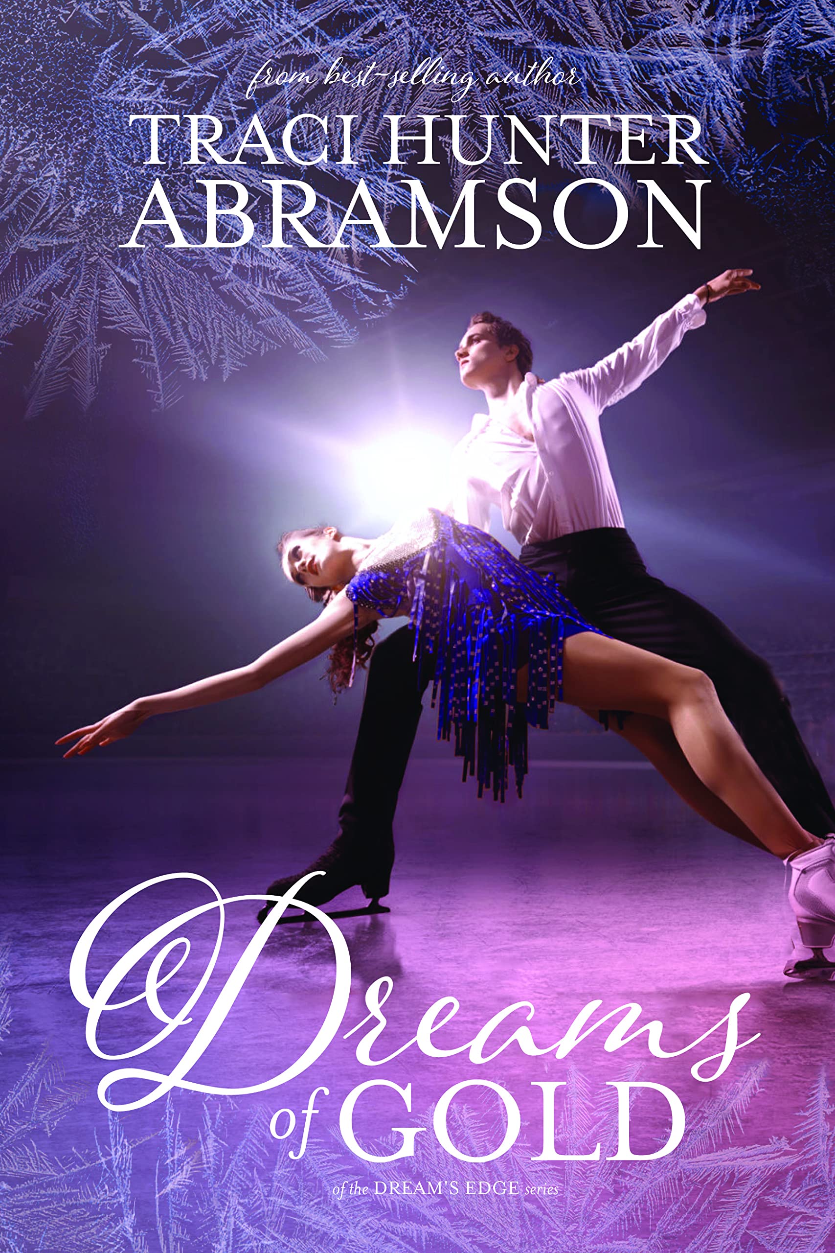 Dreams of Gold (Dream’s Edge, #2)