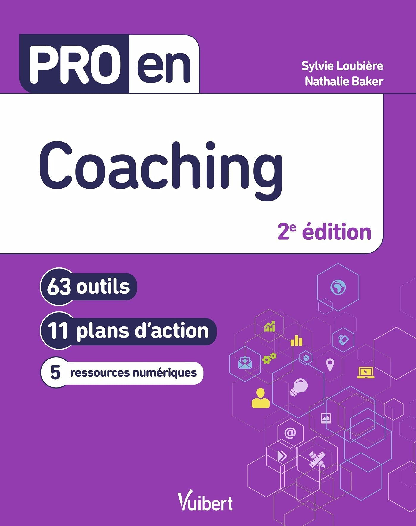 Pro en Coaching: 63 outils et 11 plans d'action (Paperback)