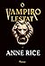 O Vampiro Lestat (The Vampire Chronicles, #2)