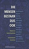 Die mensen bestaan dus ook