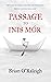 Passage to Inis Mór: Could a Legend Save a Life?