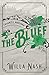 The Bluff by Willa Nash