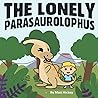 The Lonely Parasaurolophus