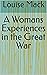 A Womans Experiences in the Great War