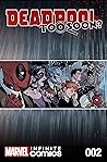 Deadpool: Too Soon? Infinite Comic #2 (of 8) Deadpool: Too Soon? Infinite Comic #2 (of 8)