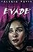 EVADE