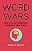 WORD WARS: How Attacks on M...