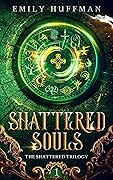 Shattered Souls