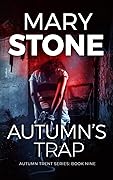 Autumn's Trap