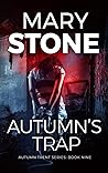 Autumn's Trap