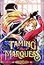 Taming the Marquess, Season 1