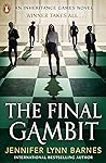 The Final Gambit by Jennifer Lynn Barnes