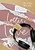 Letters to Love - Ancora un...