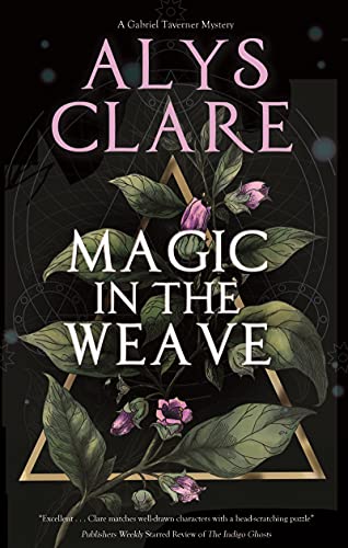 Magic in the Weave (Gabriel Taverner #4)