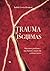 Trauma ir išgijimas by Judith Lewis Herman