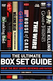The Ultimate Box Set Guide: 100 Of The Best Shows Reviewed And Rated!