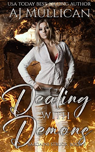 Dealing with Demons (Bargains Struck, #3)