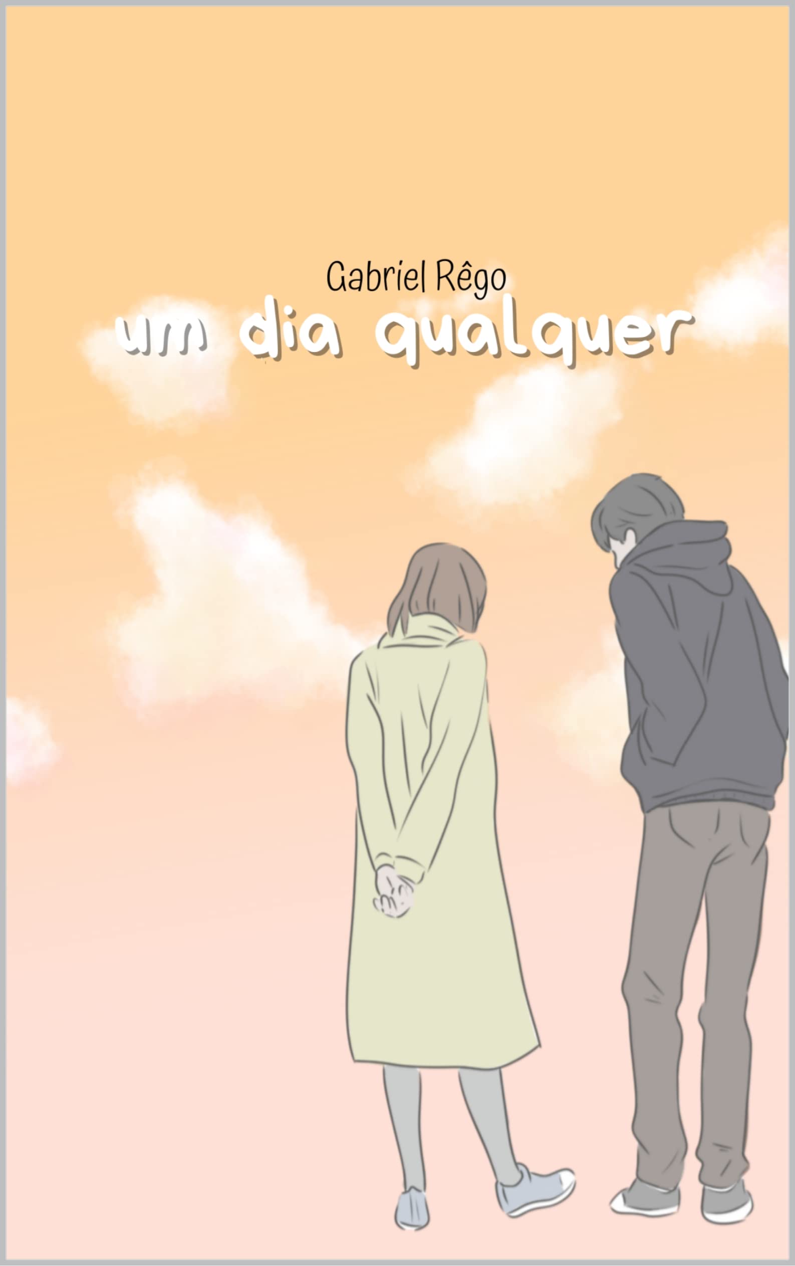 Um dia qualquer (Coletânea Gabe R.) (Portuguese Edition)