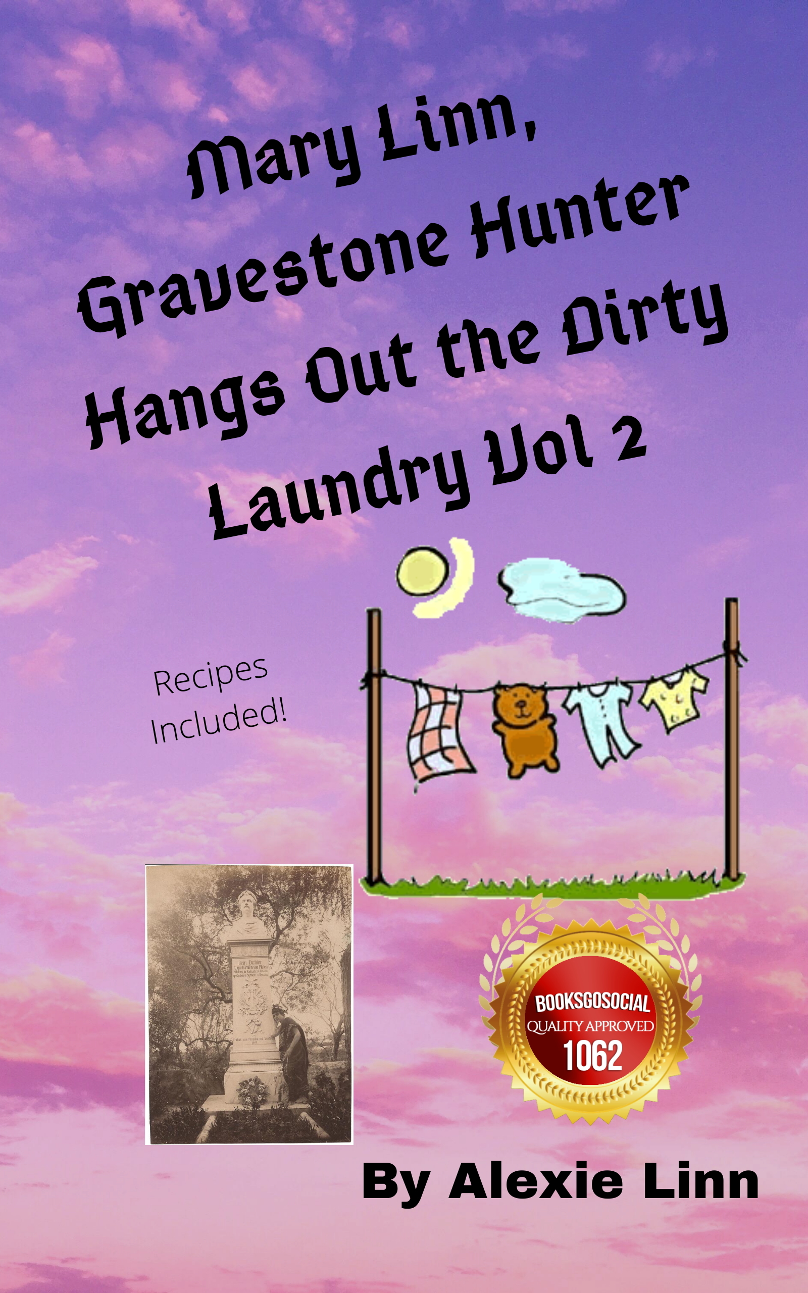 Mary Linn, Gravestone Hunter Hangs Out the Dirty Laundry