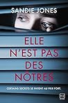 Elle n'est pas des nôtres by Sandie Jones