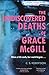 The Undiscovered Deaths of Grace McGill