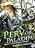Perv or Paladin (Perilous P...