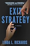 Exit Strategy by Linda L. Richards