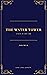 The Water Tower (Volume 2)