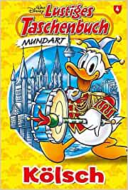 Lustiges Taschenbuch (Mundart) - Kölsch
