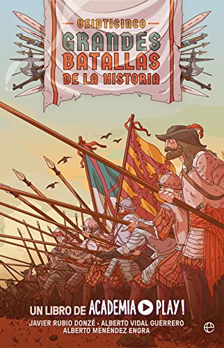 Veinticinco grandes batallas de la Historia (Hardcover)