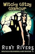 Witchy Glitzy Glamour