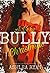 A Very Bully Christmas (The...
