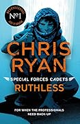 Ruthless (Special Forces Cadets #4)