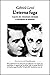 L'eterna fuga. Nascita del desiderio amoroso e strategie di dominio (Italian Edition)