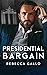 Presidential Bargain